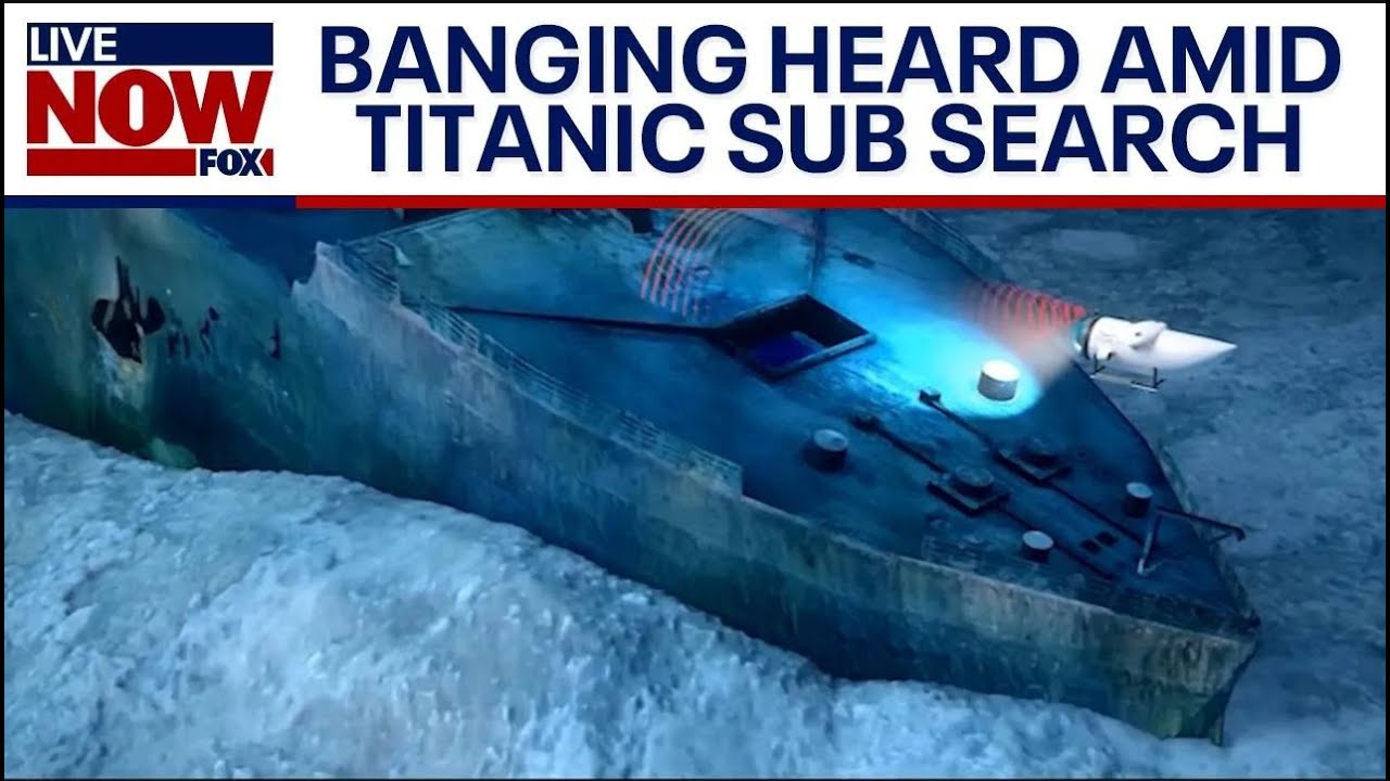 LIVE: Titanic tourist sub still missing, Matador, TX tornado & more top ...