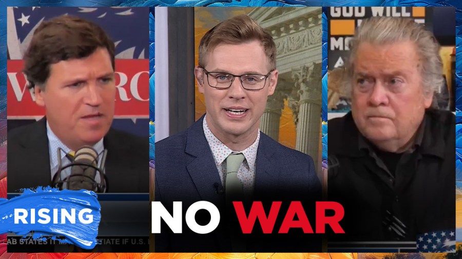 Robby's Radar: Tucker Carlson and Steve Bannon criticize warmongers and 'propagandists'