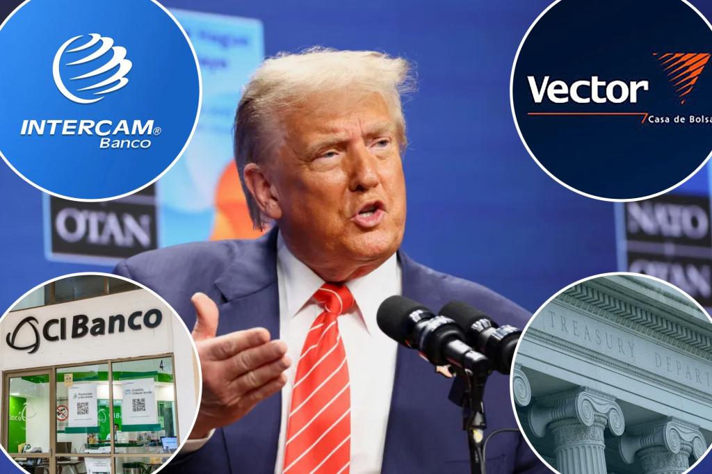Trump administration imposes sanctions on three Mexican financial companies due to alleged connections to drug cartels