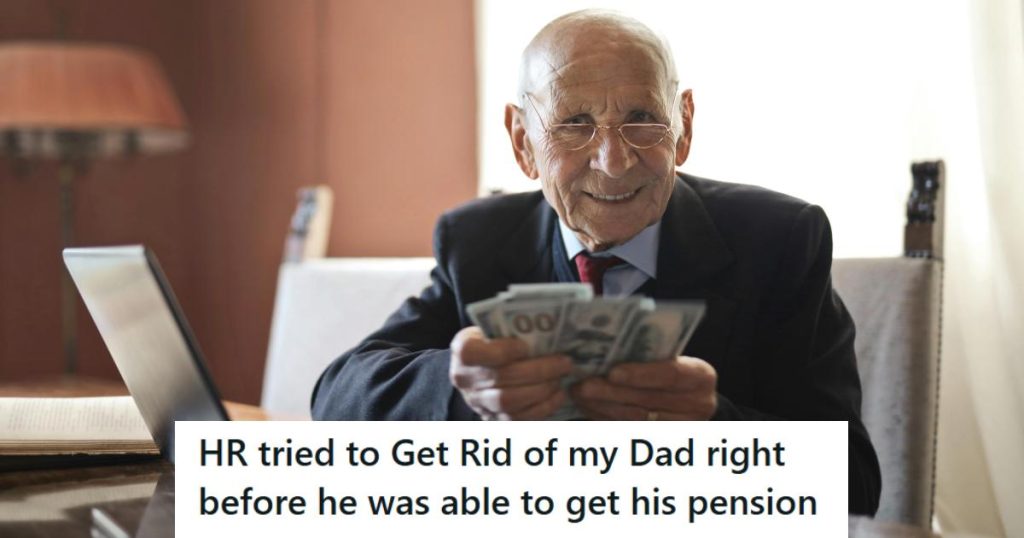 HR Attempted to Dismiss an Employee Just Before His Pension Started, But He Outwitted Them and Stayed Until Retirement