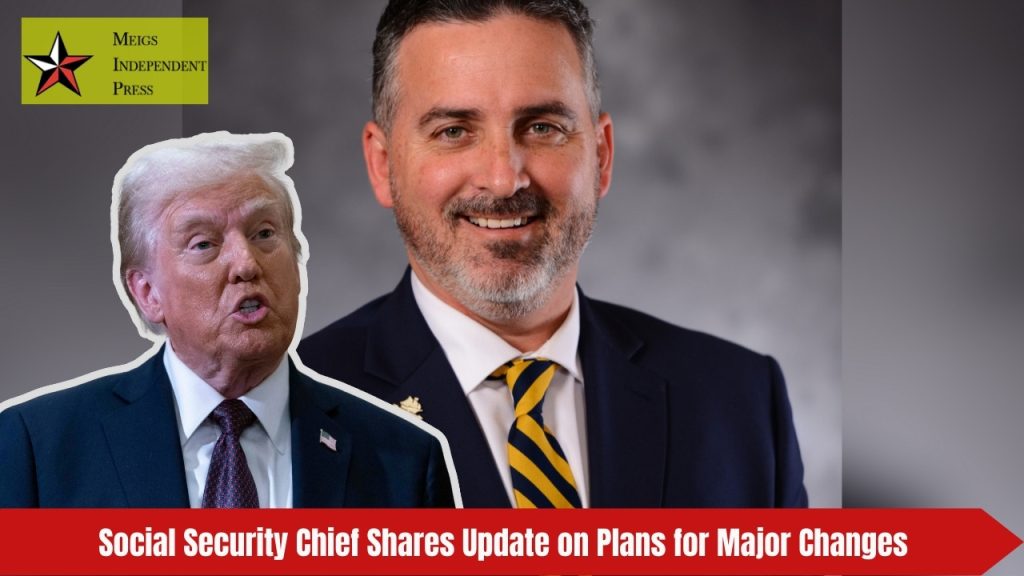 Social Security Director Provides Update on Significant Changes