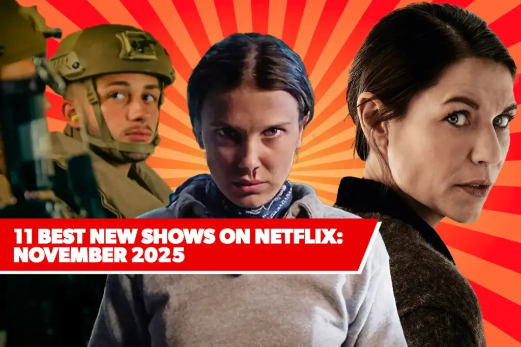 11 Exciting New Series on Netflix: Must-See Shows Coming in November 2025