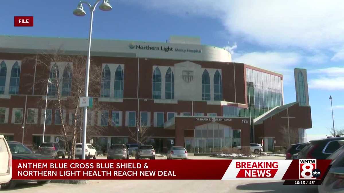 Anthem and Northern Light Health establish a new in-network agreement