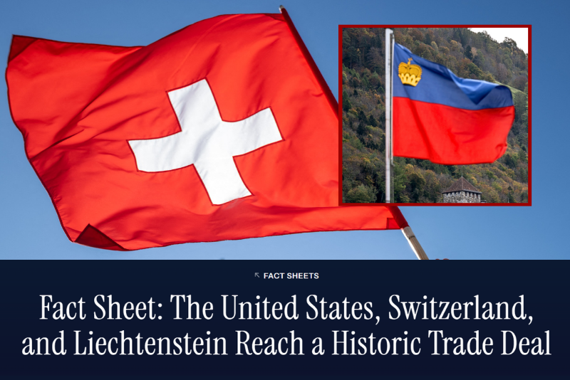 Framework agreement on mutual trade between the U.S., Switzerland, and Liechtenstein announced by the White House