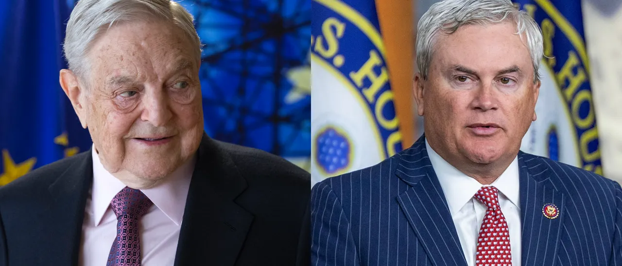 Investigation Initiated by Oversight Chairman James Comer into Soros-Related Group's Hidden 'Chorus' Program