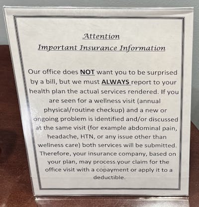 Signs about insurance in doctors' offices could make patients hesitant to discuss their health openly.