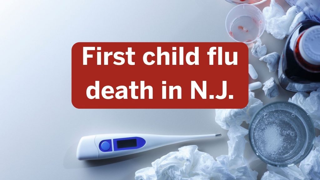 2-year-old with a 'radiant smile' recognized as the first child to die from the flu this season in New Jersey.