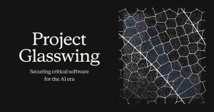 Project Glasswing: Protecting essential software for the age of AI