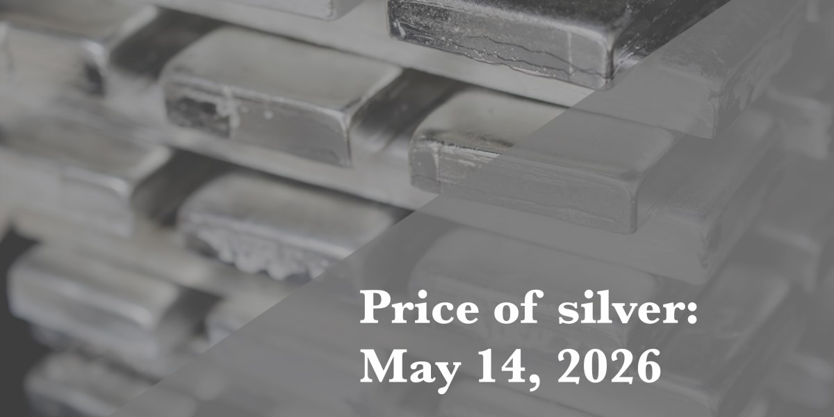 Silver price update as of Thursday, May 14, 2026