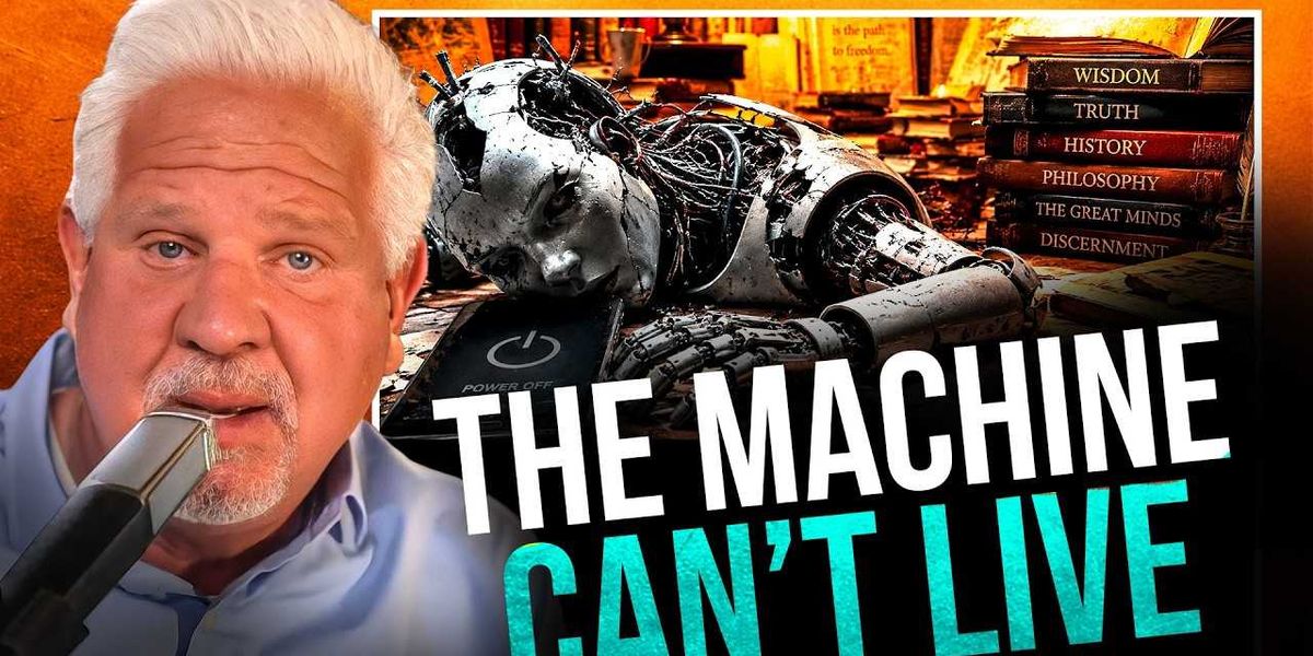Glenn Beck tells young Americans: AI might have information, but it can't provide your purpose.