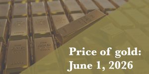 Gold price update as of June 1, 2026