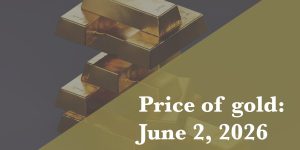 Gold price update as of June 2, 2026