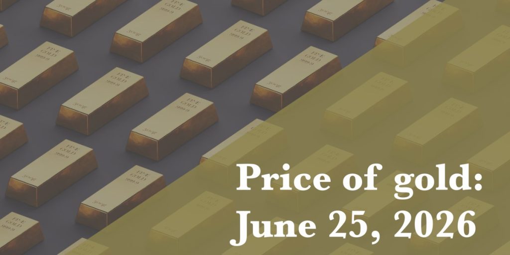 Gold prices as of June 25, 2026