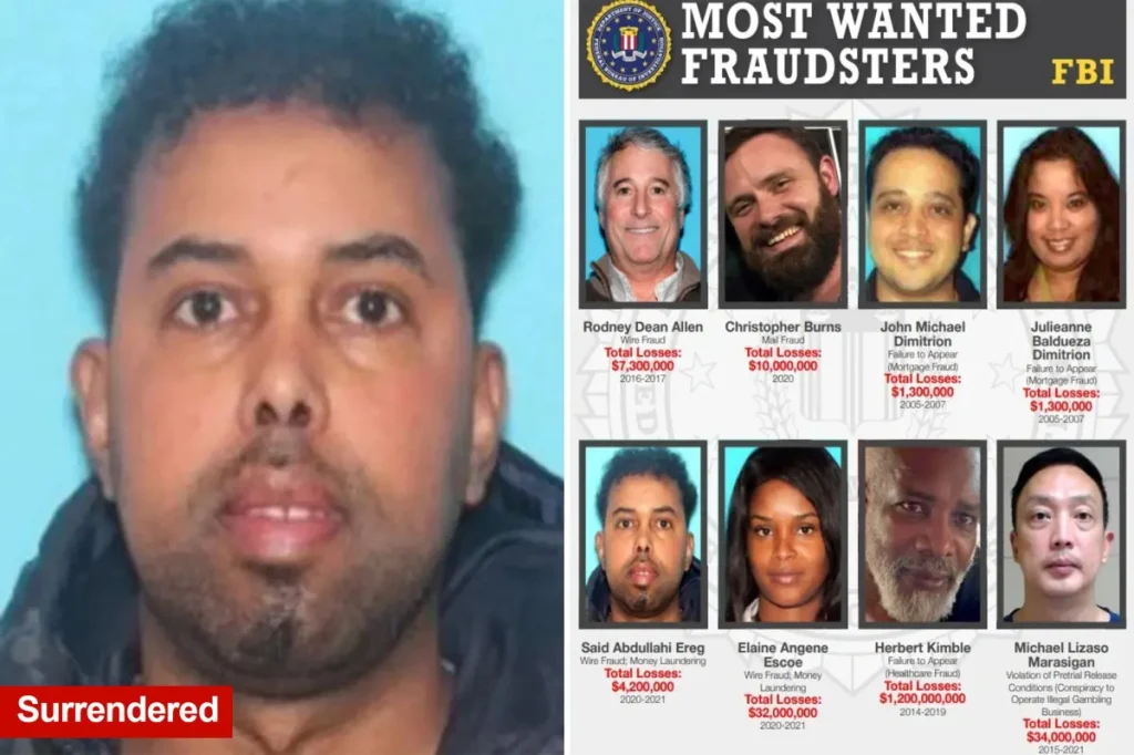 Minnesota resident Said Abdullahi Ereg becomes the first person arrested by the FBI from the Department of Justice's 'Most Wanted Fraudsters' list.