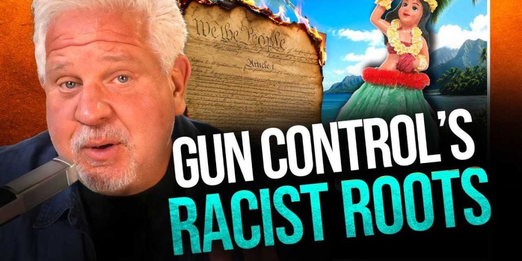 Rights remain constant regardless of location: Glenn Beck criticizes Hawaii for using racist history to limit the 2nd Amendment