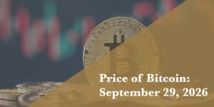 Bitcoin price update for September 29, 2026