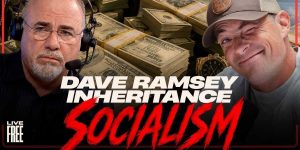 Dave Ramsey sparks controversy after advising a mother to exclude her socialist children from the will — but is he correct?