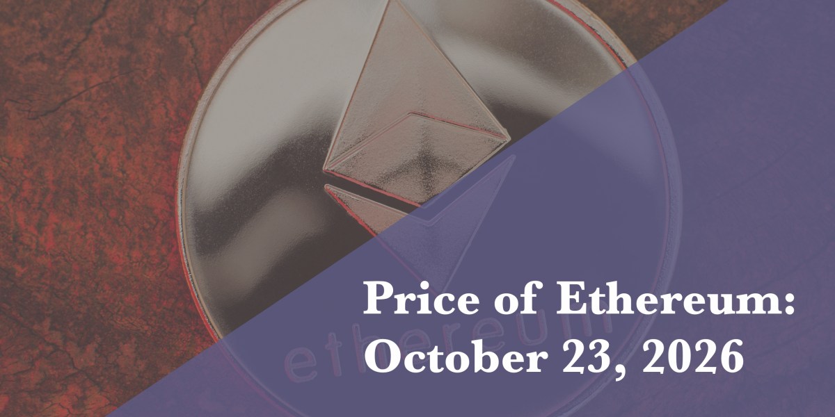 Ethereum price update for October 23, 2026