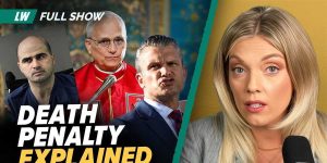 Pope Leo's comments on the death penalty ignite discussion &mdash; Liz Wheeler clarifies the meaning of 'inadmissible'